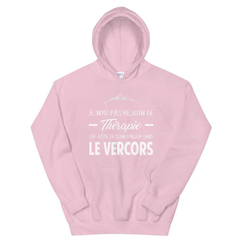 Pas besoin de Thérapie Vercors - Sweatshirt à capuche