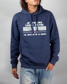 Sweat Homme: J'ai pas choisi d'être Haut-Savoyard, j'ai eu de la chance
